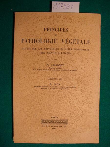 Principes de pathologie végétale - Notions sur les principales maladies …