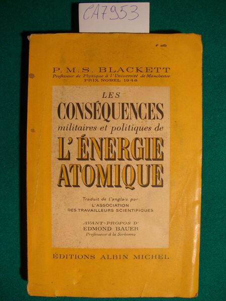 Les conséquences militaires et politiques de l'énergie atomique