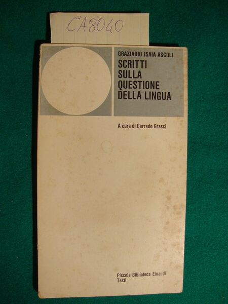 Scritti sulla questione della lingua
