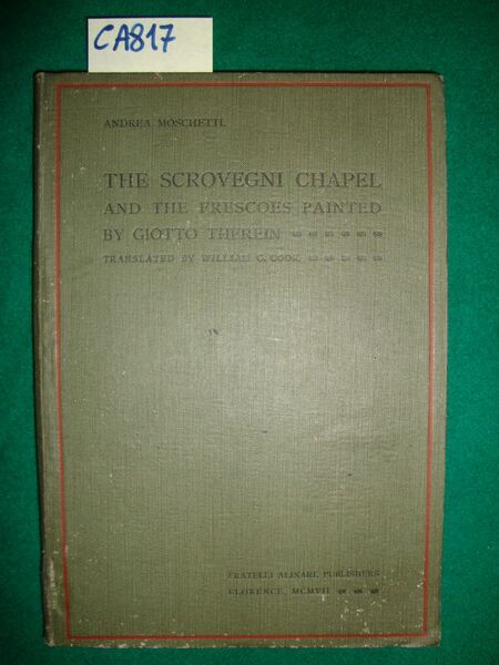 The Scrovegni Chapel and the frescoes painted by Giotto therein