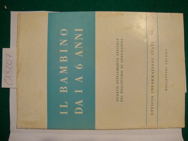 Il bambino da 1 a 6 anni - Quarto supplemento …