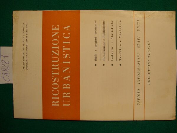 Ricostruzione urbanistica - Ufficio Informazioni Stati Uniti - Bollettini Tecnici …