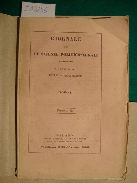 Giornale per le scienze politico-legali compilato dai giureconsulti Luigi Po …