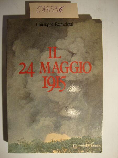 Il 24 Maggio 1915