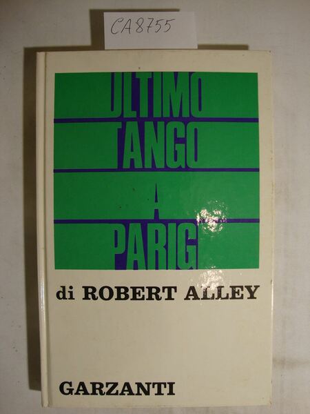 Ultimo tango a Parigi - Romanzo