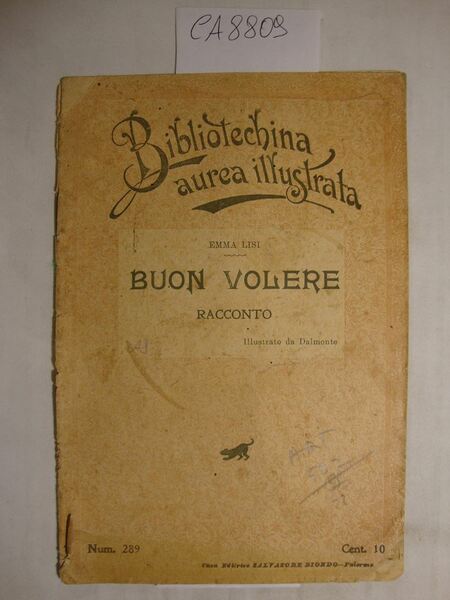 Buon volere - Racconto