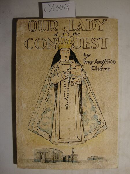 Our lady of the conquest (Nostra Signora della Conquista)