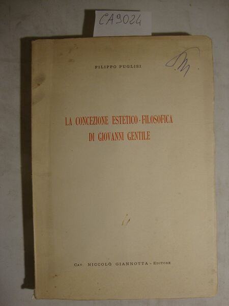 La concezione estetico-filosofica di Giovanni Gentile