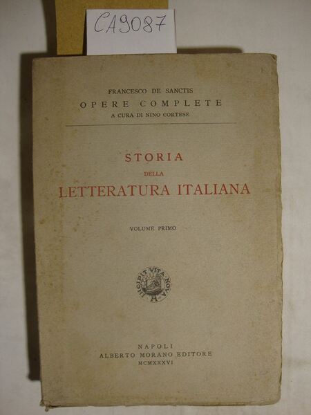 Storia della letteratura italiana (voll. primo - secondo)