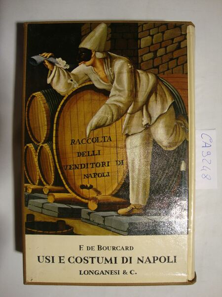 Usi e costumi di Napoli e contorni