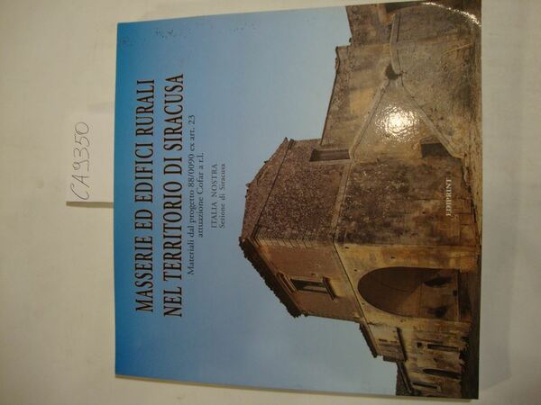 Masserie ed edifici rurali nel territorio di Siracusa - Materiali …
