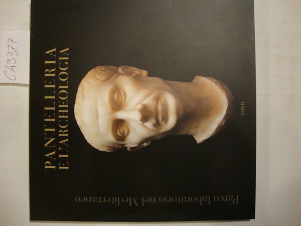 Pantelleria e l'archeologia - Parco laboratorio nel Mediterraneo dal 25 …