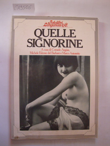 Quelle signorine - Fotolibri Longanesi & C.