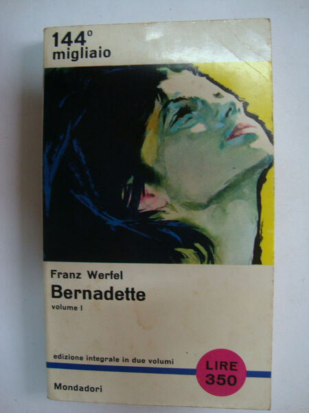 Bernadette (Volume I e II)