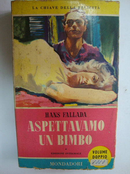 Aspettavamo un bimbo (vol. doppio)