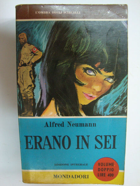 Erano in sei (volume doppio)