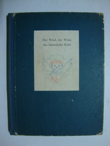 Der Wind, der Wind, das himmlische Kind