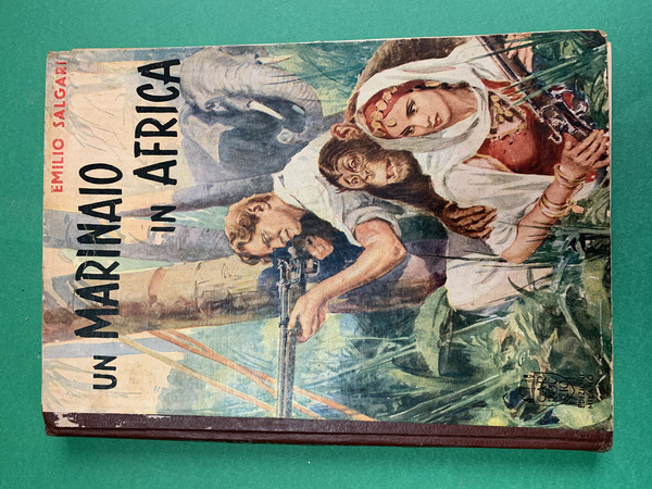 Un marinaio in Africa (Romanzo d'avventure)