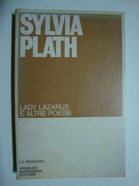 Lady Lazarus e altre poesie