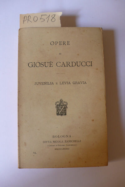 Juvenilia e Levia Gravia (vol. VI)