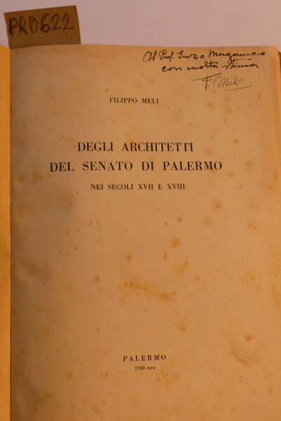 Degli architetti del Senato di Palermo nei secoli XVII e …