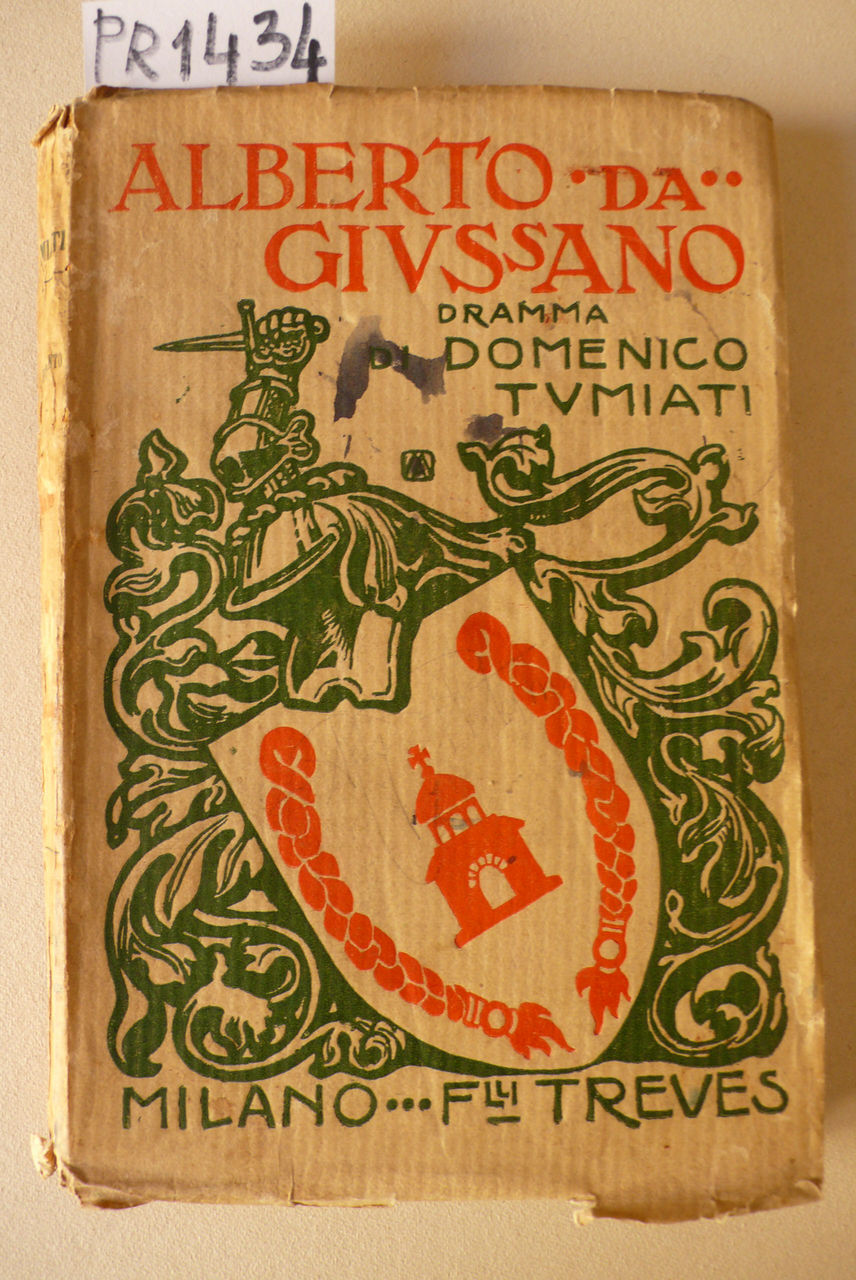 Alberto da Giussano, dramma