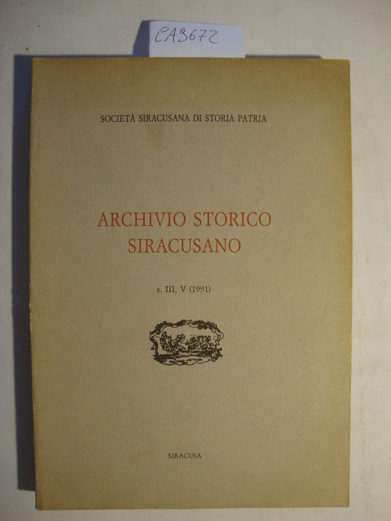 Archivio Storico Siracusano - s. III, V (1991)
