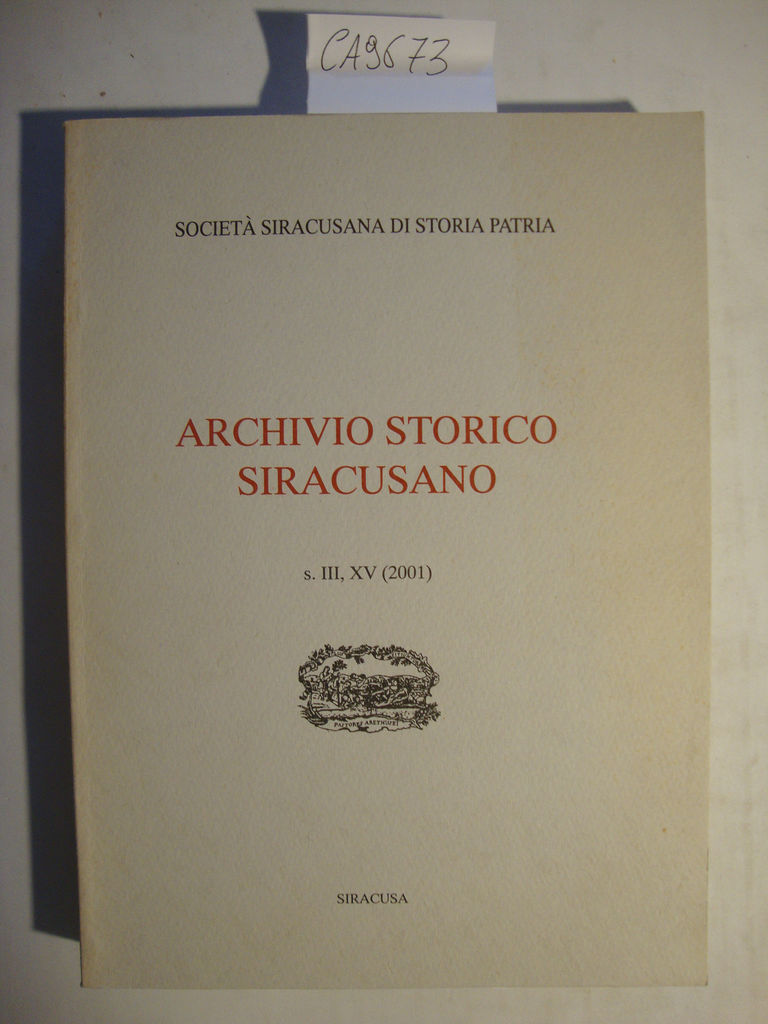 Archivio Storico Siracusano - s. III, XV (2001)