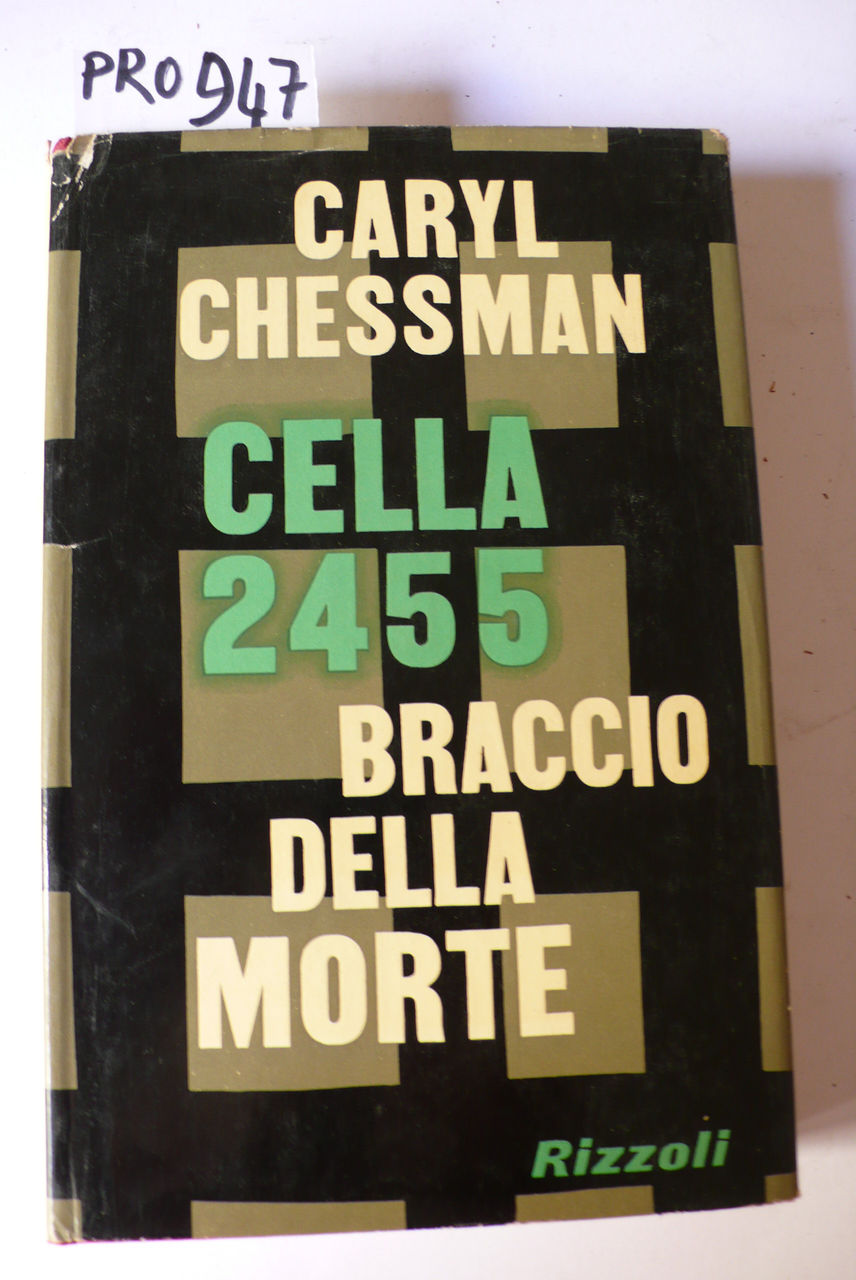 Cella 2455 braccio della morte