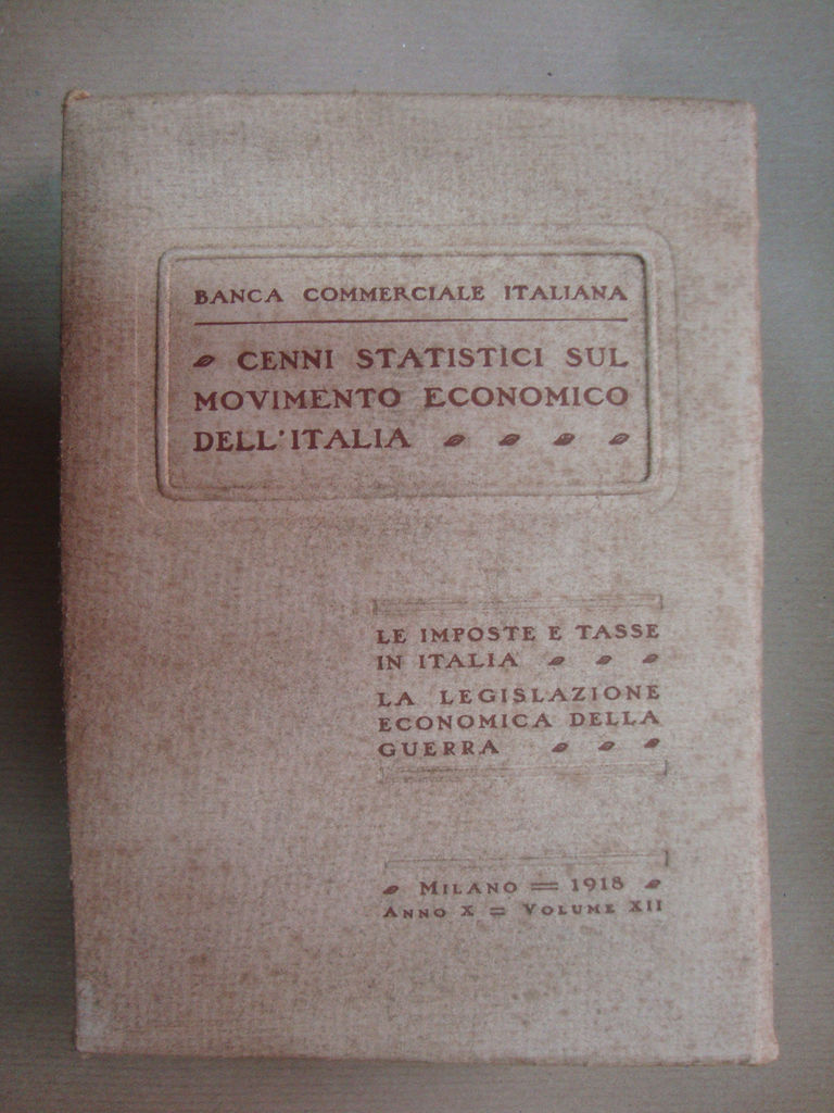 Cenni statistici sul movimento economico dell'Italia (Le imposte e tasse, …