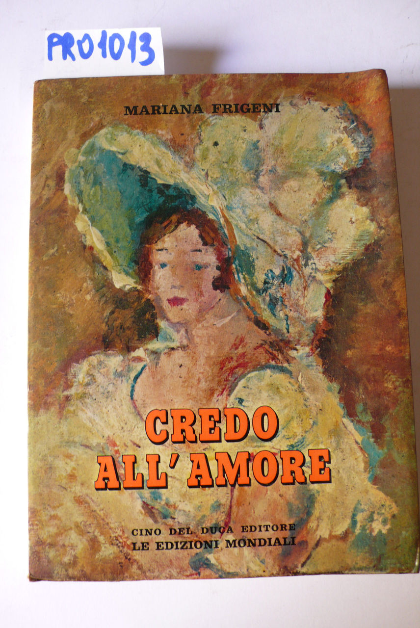 Credo all'amore, romanzo