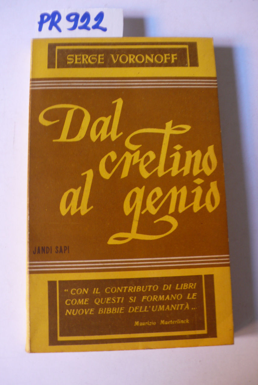 Dal cretino al genio