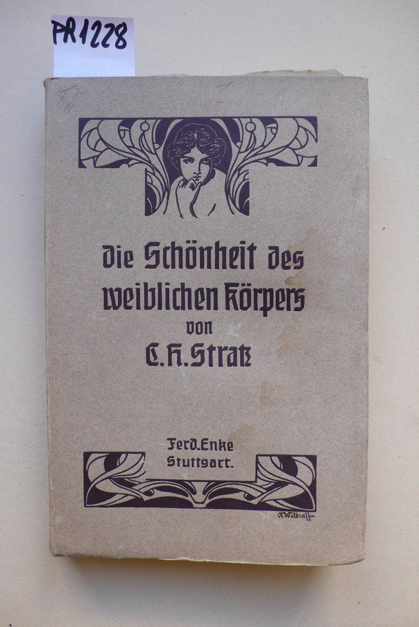 Die Schonheit des weiblichen Korpers