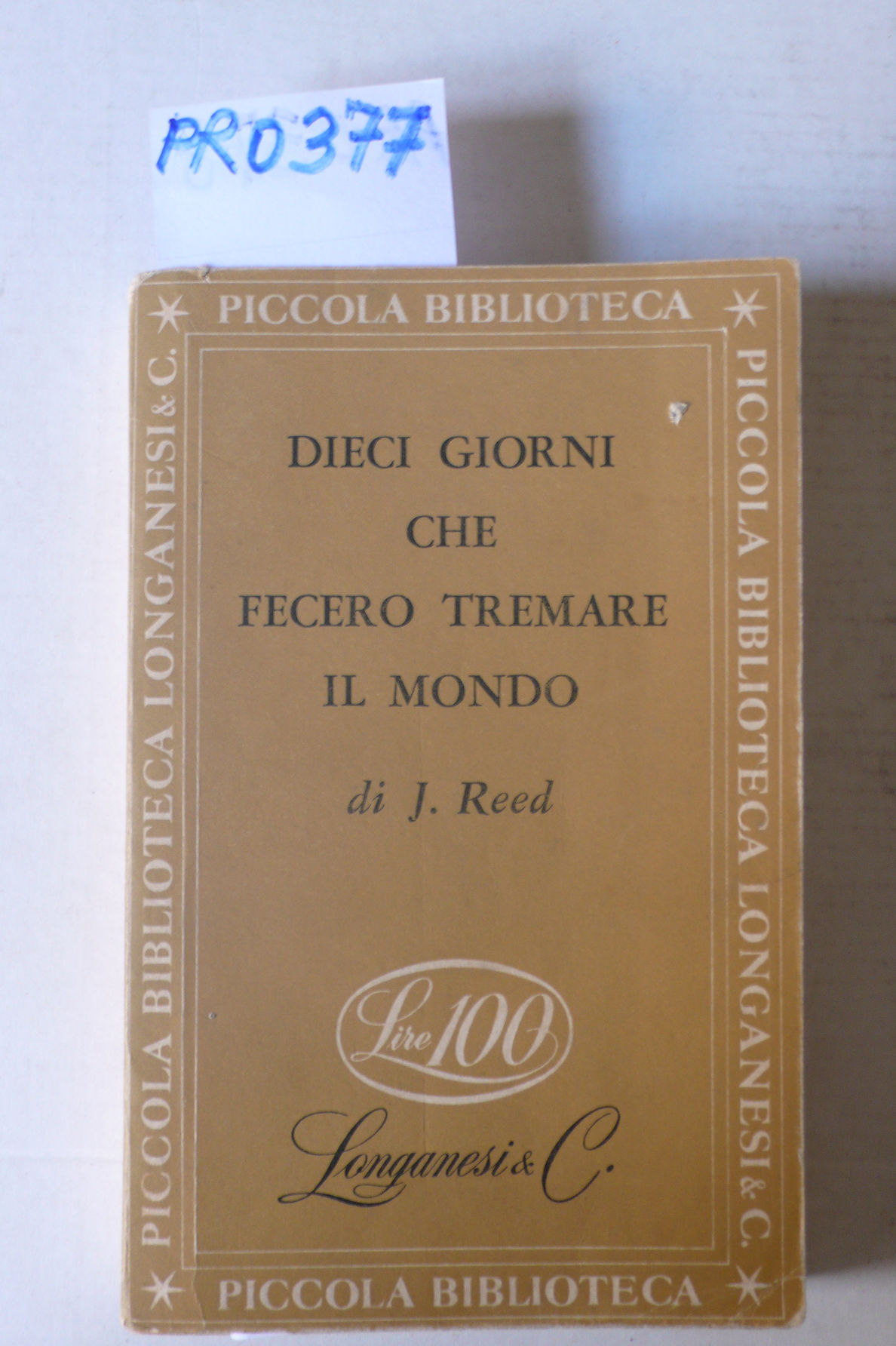Dieci giorni che sconvolsero il mondo