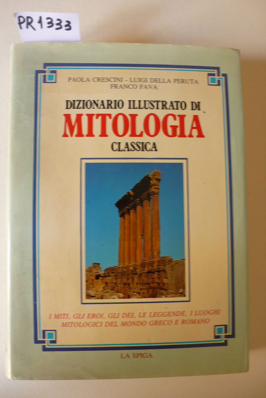 Dizionario illustrato di mitologia classica
