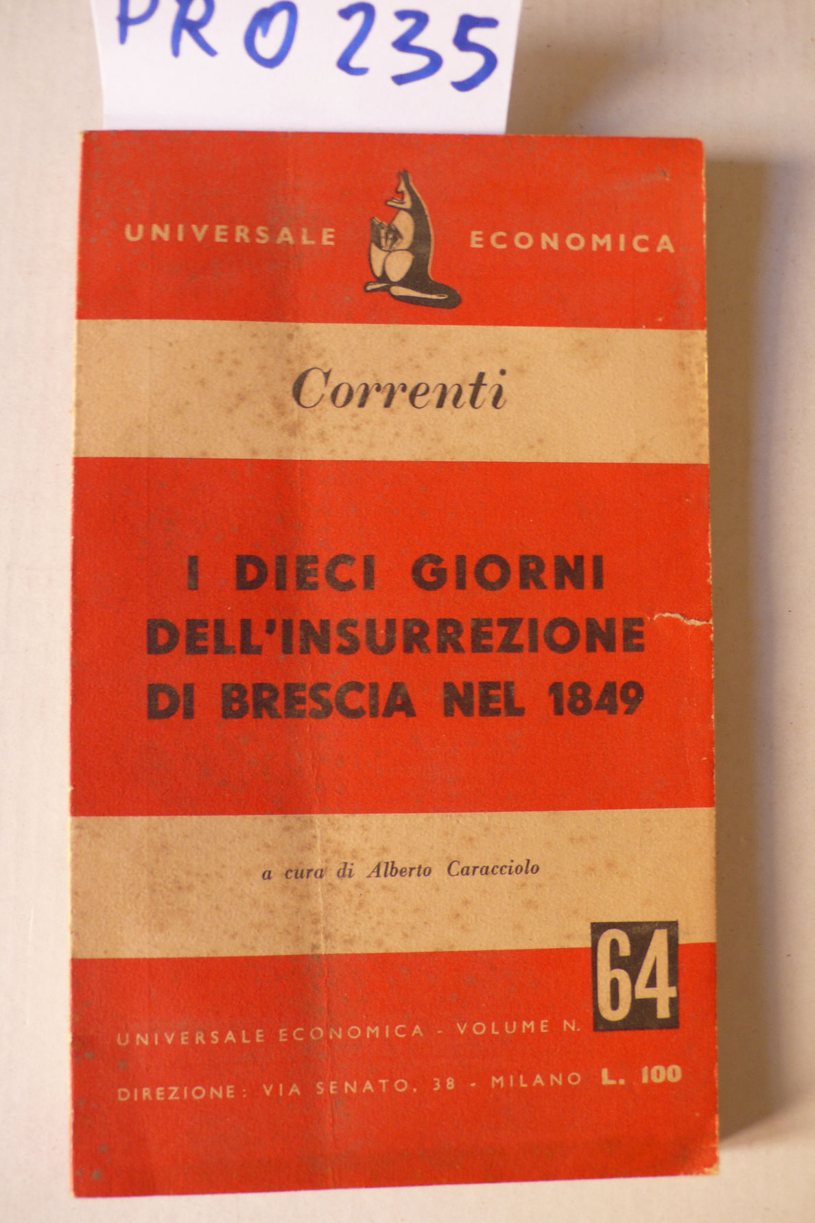 I dieci giorni dell'insurrezione di Brescia nel 1849