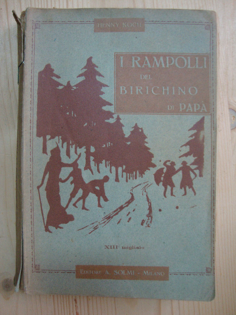 I rampolli del birichino di papà