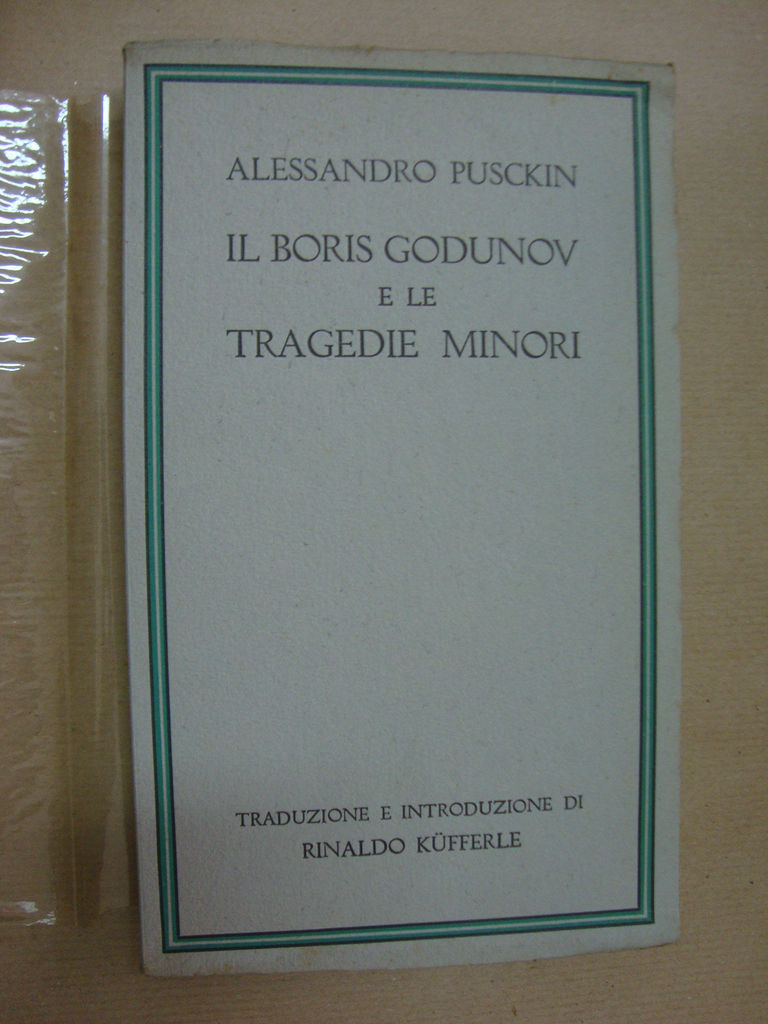 Il Boris Godunov (e le tragedie minori)