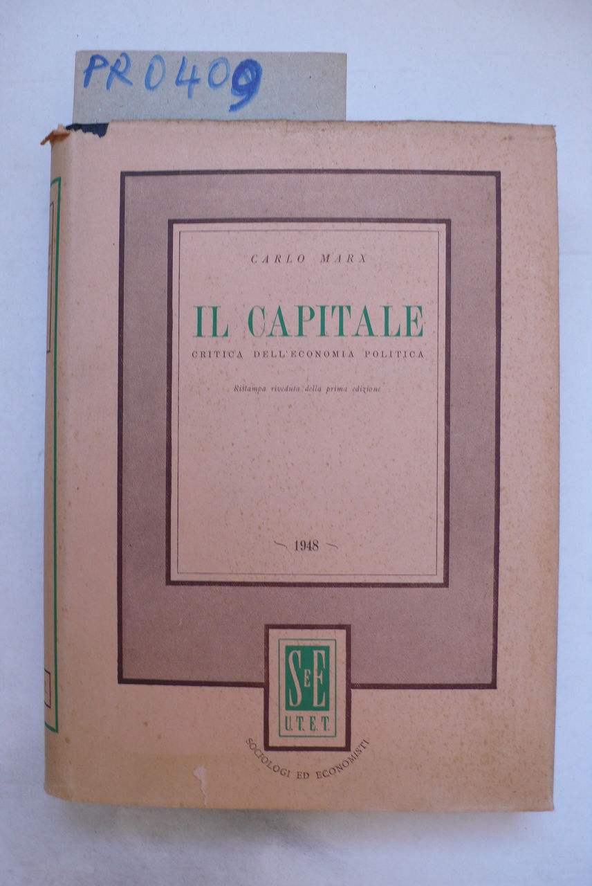 Il Capitale, critica dell'economia politica. Libro primo