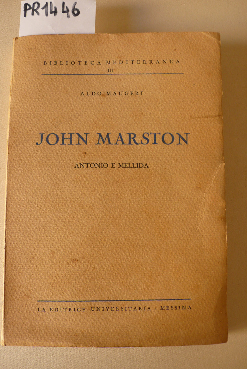 John Marston - Antonio e Mellida, studio critico