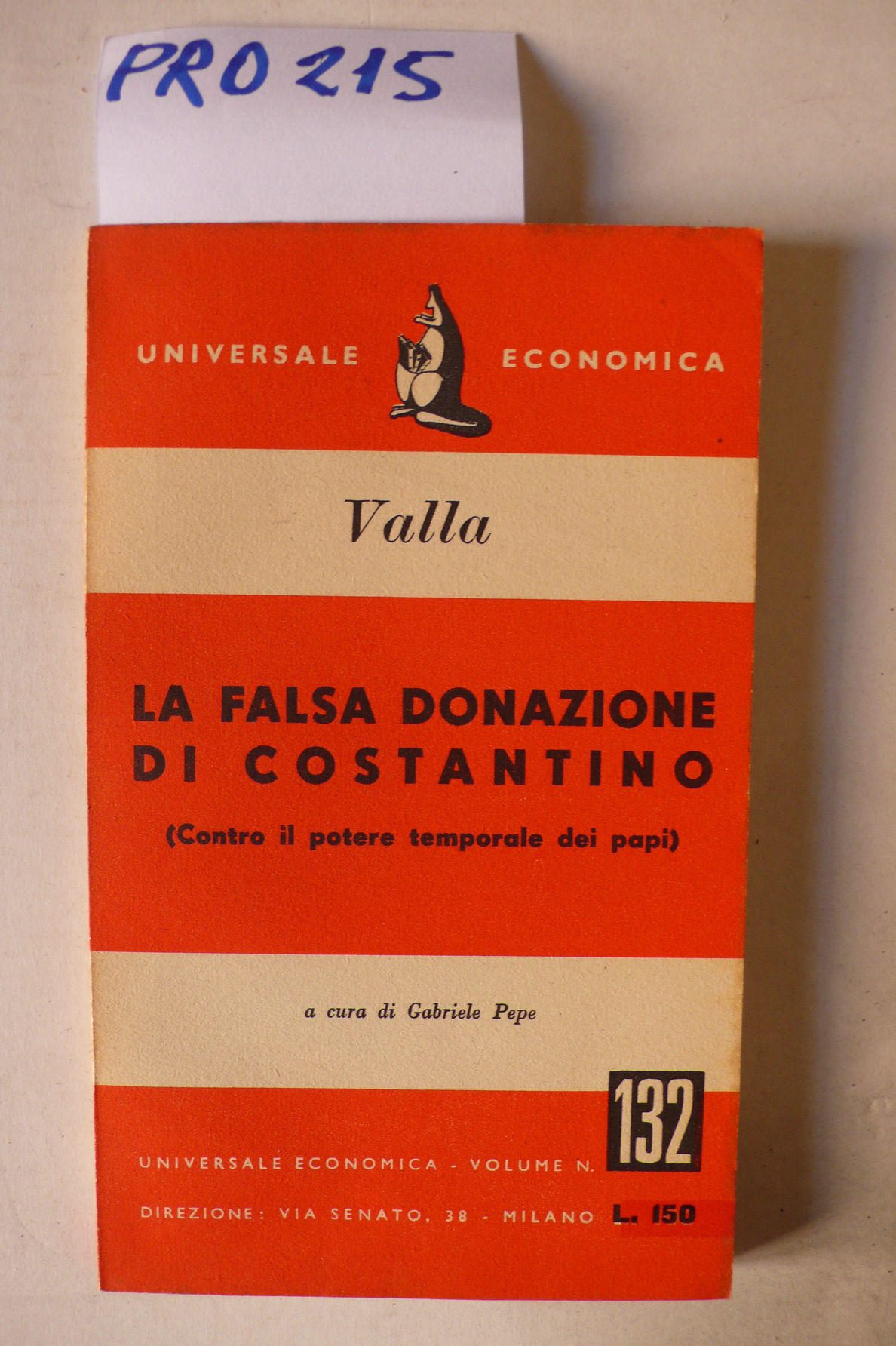 La falsa donazione di Costantino (Contro il potere temporale dei …