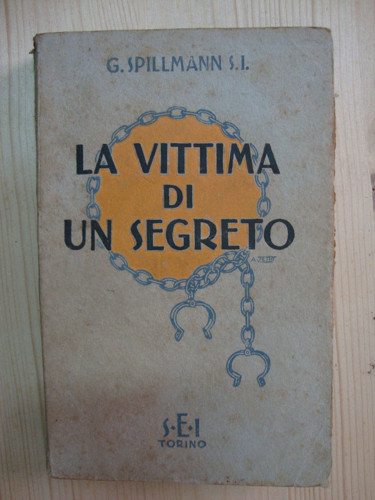 La vittima di un segreto (Racconto dal vero)
