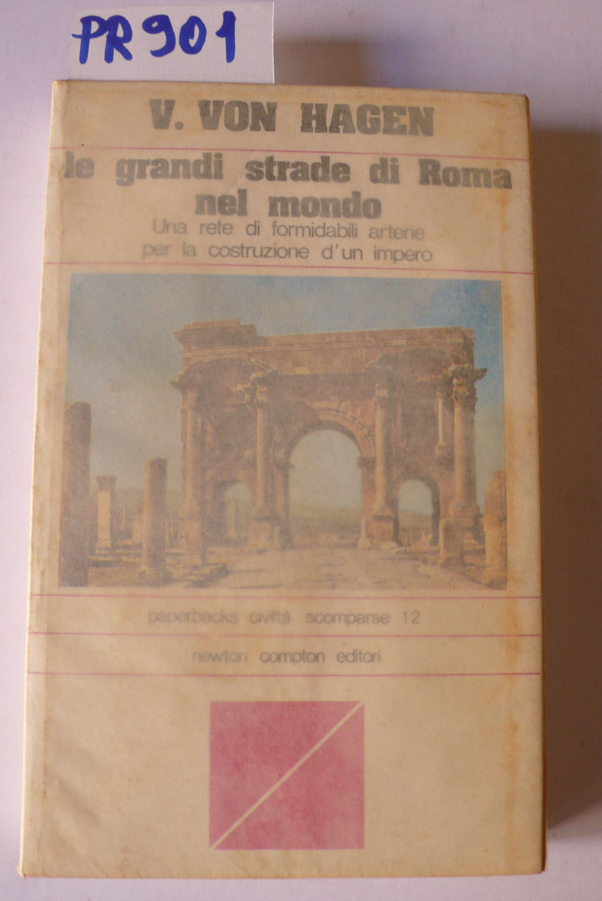 Le grandi strade di Roma nel mondo