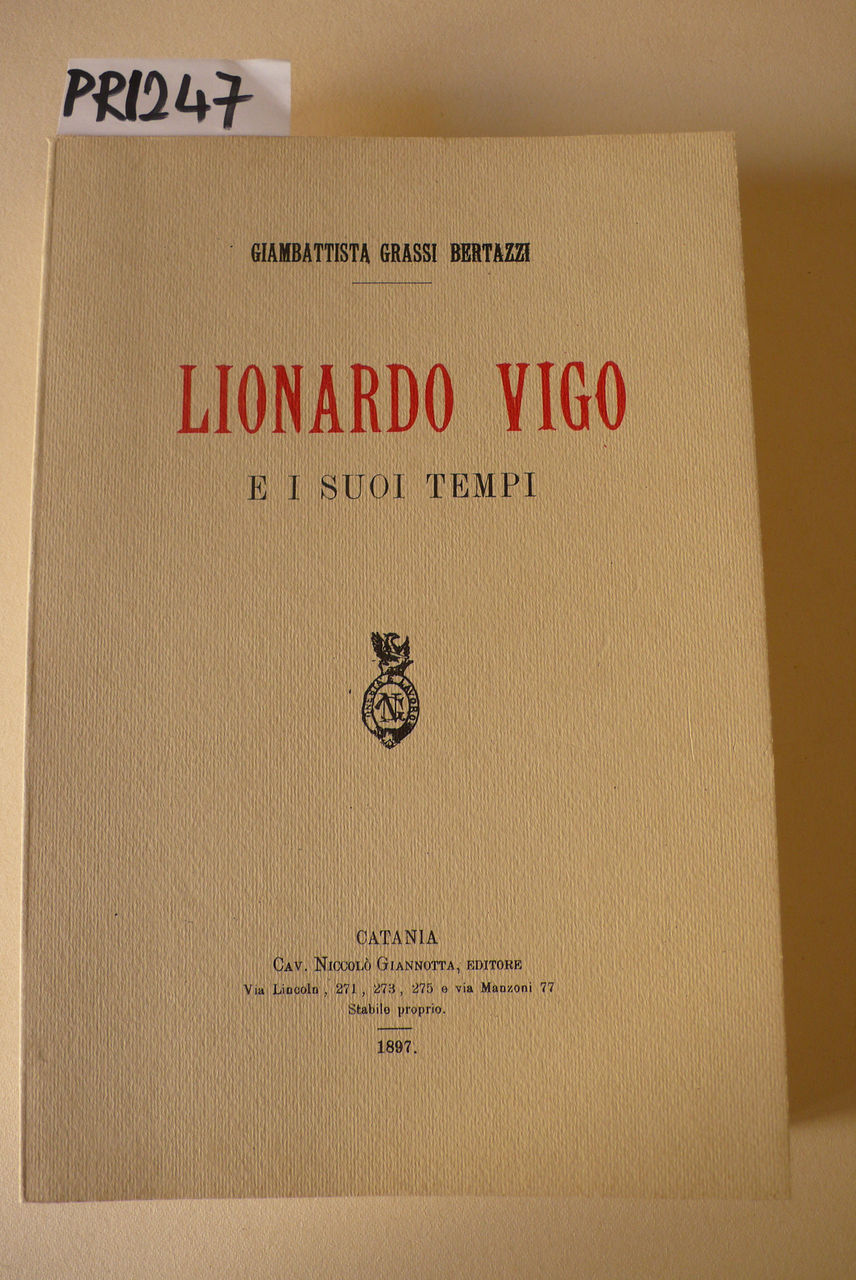 Lionardo Vigo e i suoi tempi