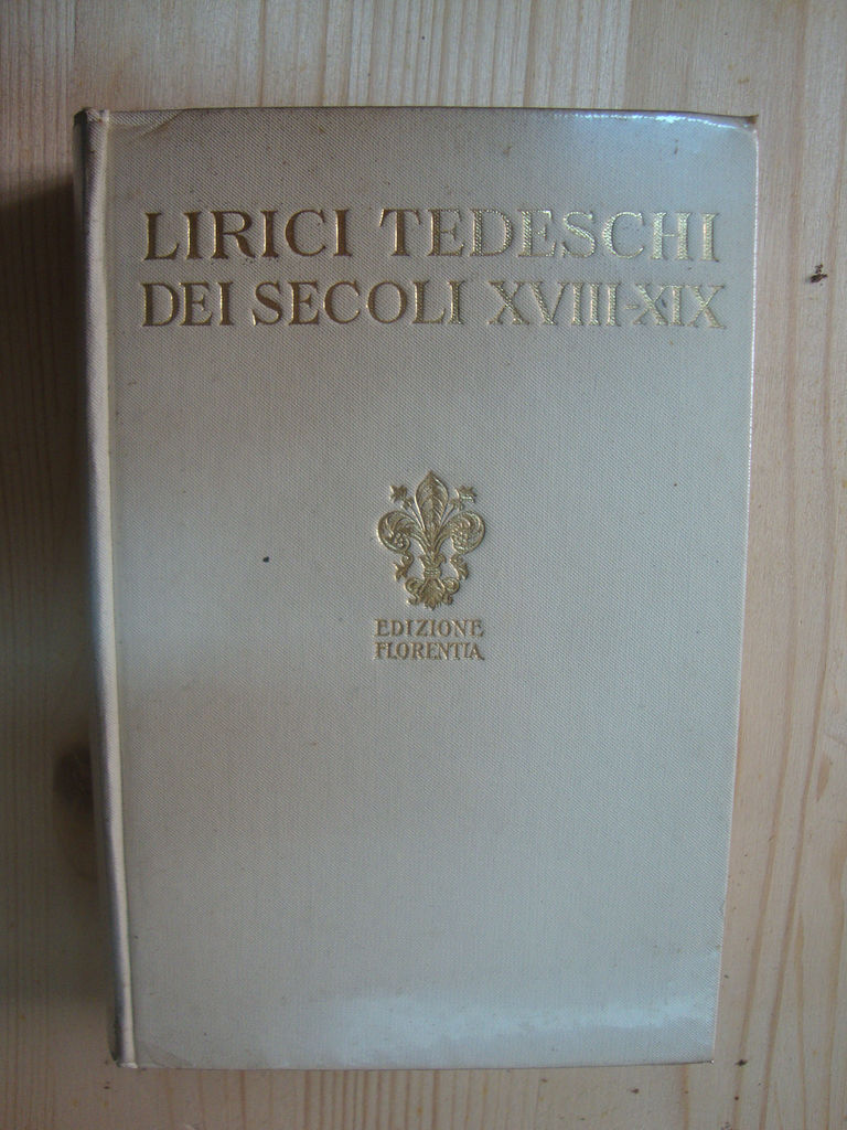 Lirici Tedeschi dei secoli XVIII - XIX