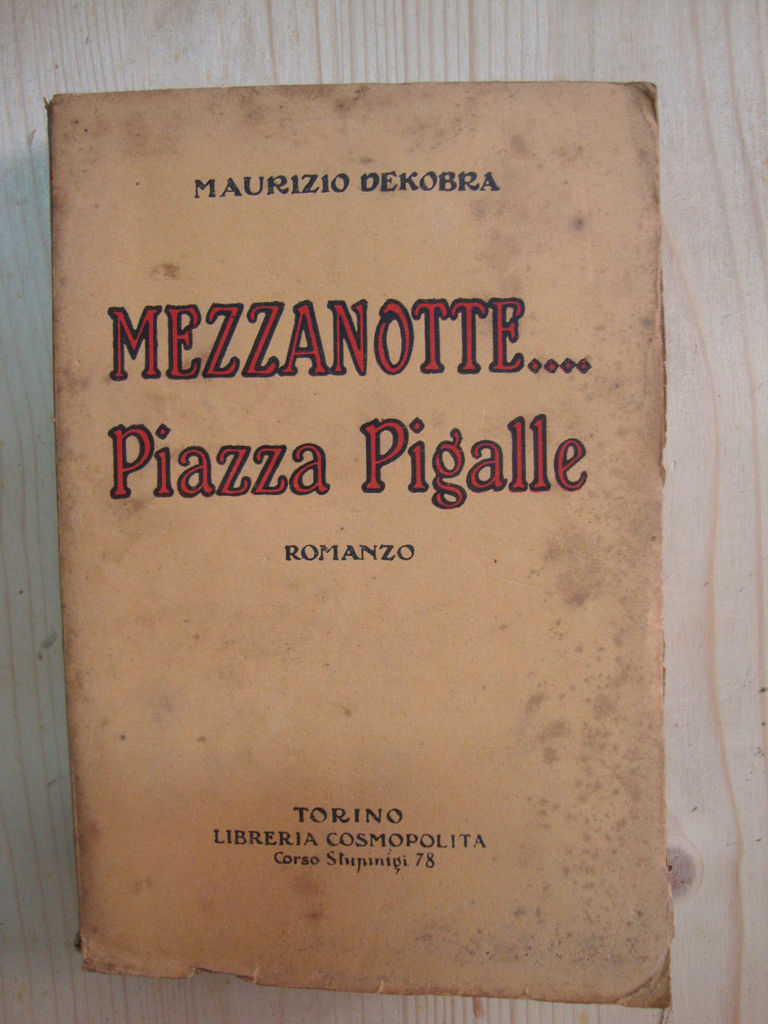 Mezzanotte… Piazza Pigalle