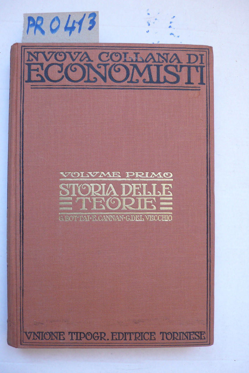 Nuova collana di economisti diretta da Giuseppe Bottai e Valentino …