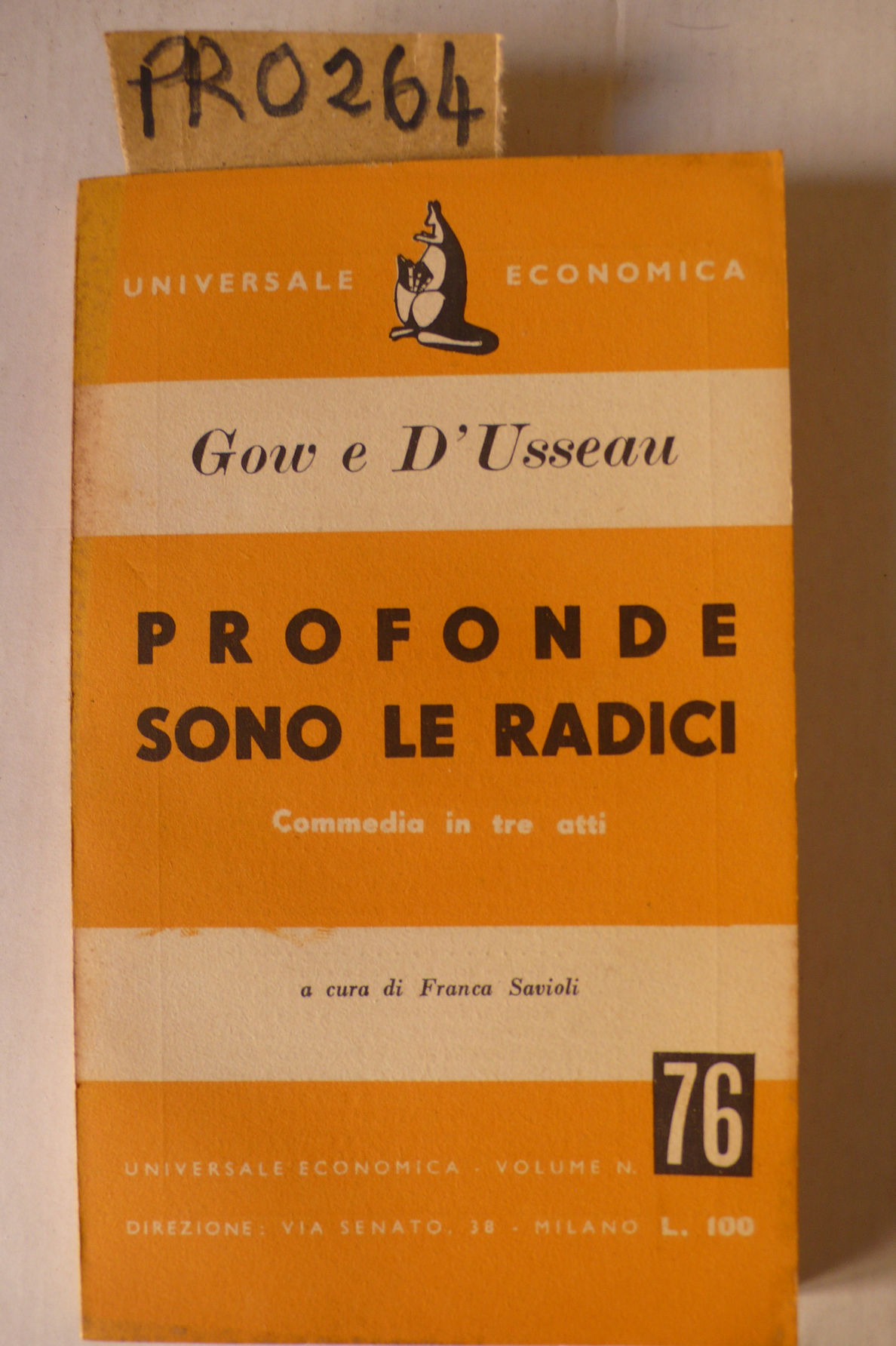 Profonde sono le radici, commedia in tre atti