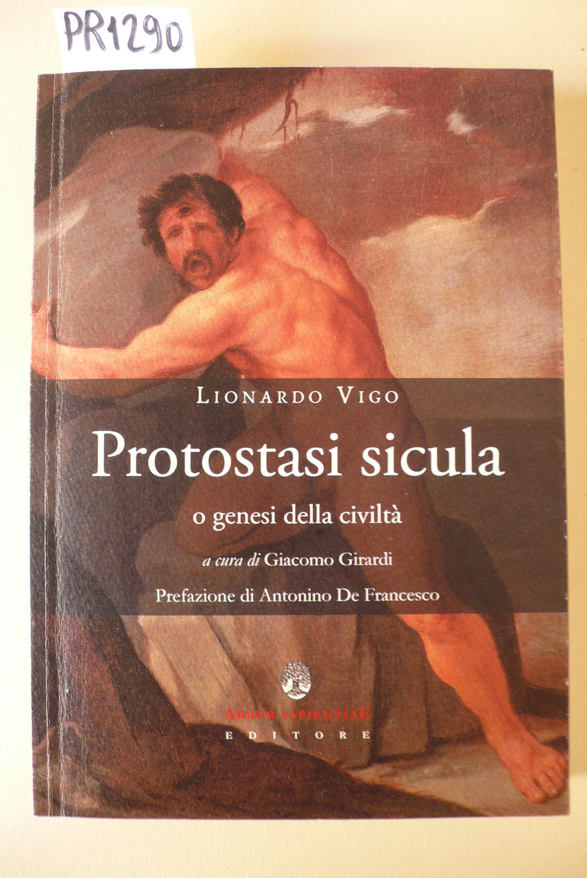 Protostasi sicula o genesi della civiltà
