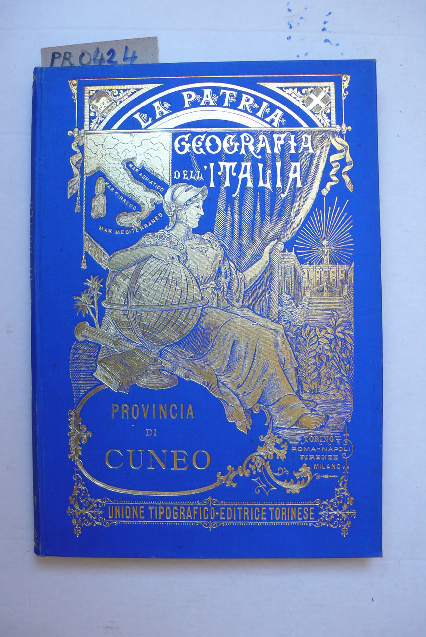 Provincia di Cuneo in La Patria Geografia dell'Italia